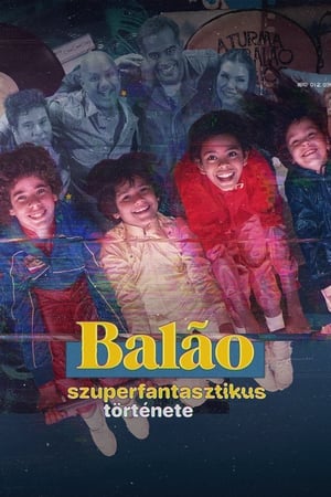 Balão szuperfantasztikus története