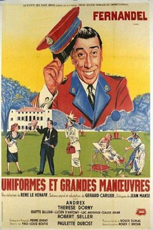 Uniformes et grandes manœuvres poszter