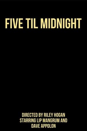 Five Til Midnight poszter