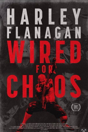 Harley Flanagan: Wired for Chaos poszter
