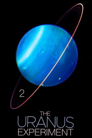 The Uranus Experiment 2 poszter