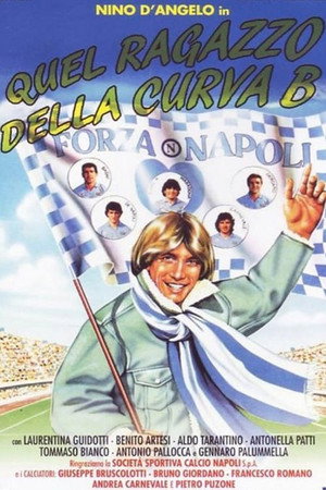 Quel ragazzo della curva B poszter