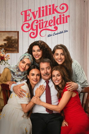 Evlilik Güzeldir poszter