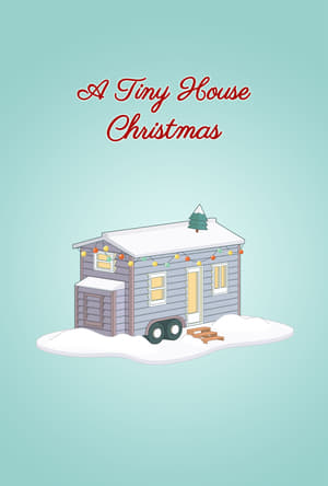 A Tiny House Christmas poszter