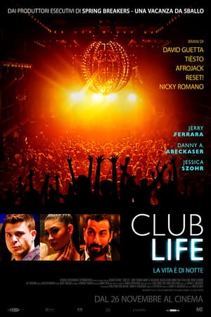 Club Life poszter