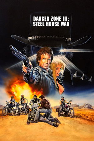Danger Zone III: Steel Horse War poszter
