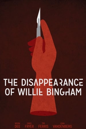 The Disappearance of Willie Bingham poszter