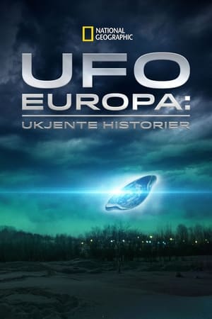 UFO Europe: The Untold Stories poszter