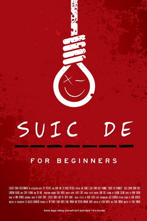 Suicide for Beginners poszter