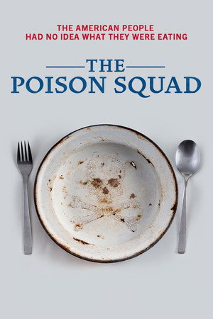 The Poison Squad poszter