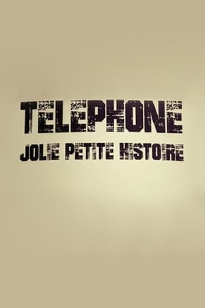 Téléphone, jolie petite histoire poszter