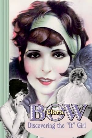 Clara Bow: Discovering the It Girl poszter