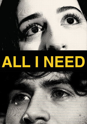 All I Need poszter