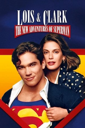 Lois és Clark - Superman legújabb kalandjai poszter
