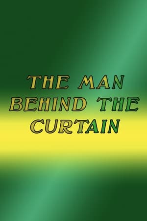 The Man Behind The Curtain poszter