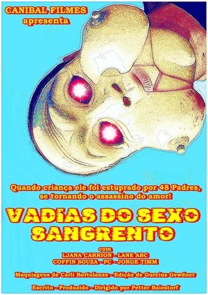 Vadias do Sexo Sangrento poszter