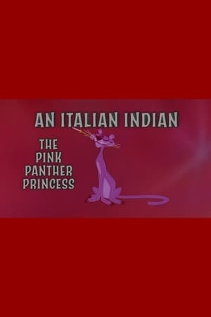 An Italian Indian: The Pink Panther Princess With Claudia Cardinale poszter