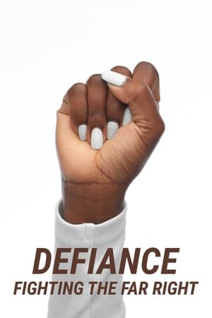 Defiance: Fighting the Far Right poszter