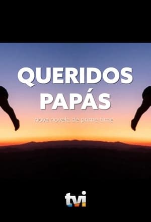 Queridos Papás poszter