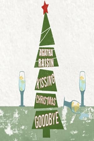 Agatha Raisin: Kissing Christmas Goodbye poszter