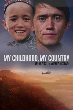 My Childhood, My Country: 20 Years in Afghanistan poszter