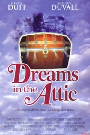 Dreams in the Attic