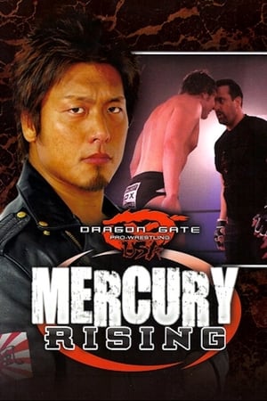 Dragon Gate USA: Mercury Rising