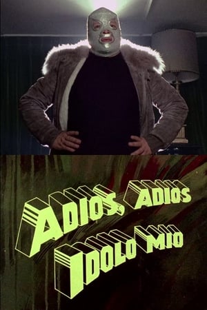 Adiós, adiós ídolo mío poszter