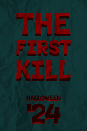 The First Kill