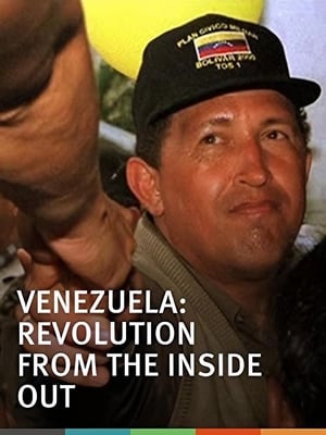 Venezuela: Revolution from the Inside Out poszter