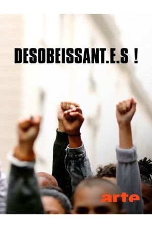 Désobéissant.e.s! poszter