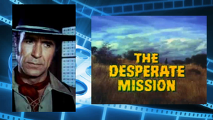 The Desperate Mission háttérkép
