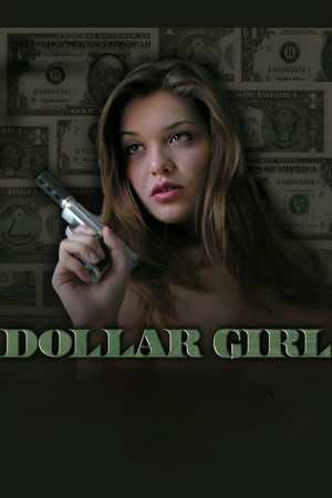 Dollar Girl poszter
