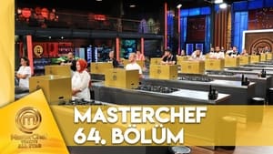 MasterChef Türkiye 6. évad Ep.64 64. epizód