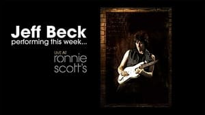 Jeff Beck - Performing This Week... Live At Ronnie Scott's háttérkép