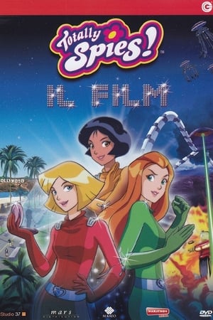 Totally Spies !, The Movie poszter