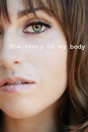 The Story of My Body