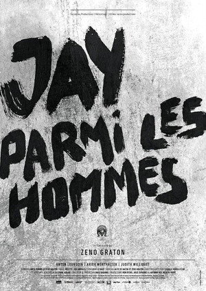 Jay parmi les hommes poszter