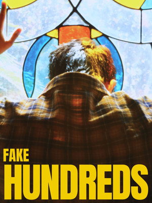 Fake Hundreds poszter