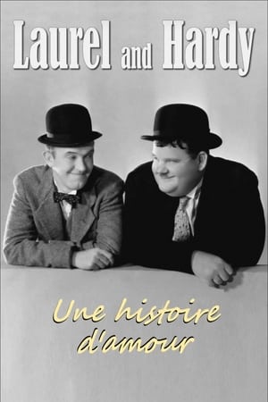 Laurel & Hardy - Die komische Liebesgeschichte von Dick und Doof poszter