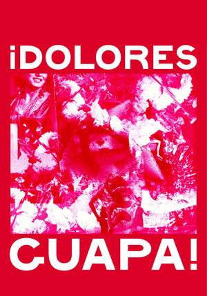 ¡Dolores guapa! poszter