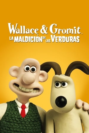 Wallace és Gromit - Az elvetemült veteménylény poszter