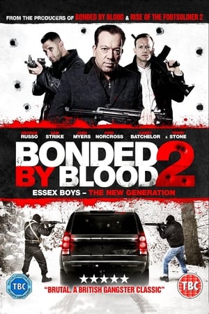 Bonded by Blood 2 poszter