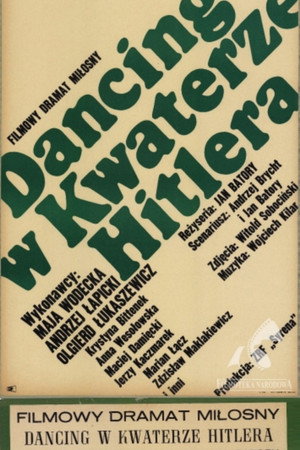 Dancing w kwaterze Hitlera poszter