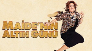 Maide'nin Altın Günü háttérkép