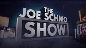 The Joe Schmo Show kép