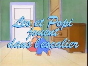 Léo et Popi Season 1 Ep.14 14. epizód