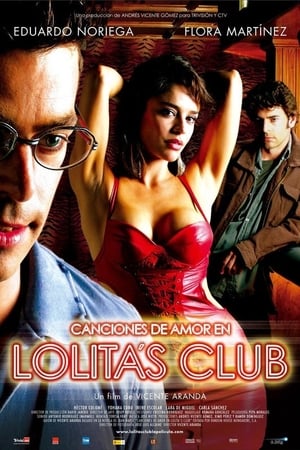 Canciones de amor en Lolita's Club