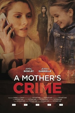 A Mother's Crime poszter