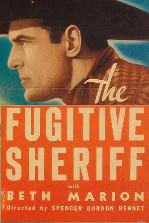 The Fugitive Sheriff poszter